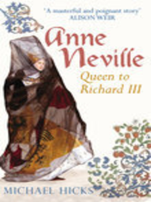 Title details for Anne Neville by Prof Michael Hicks - Available